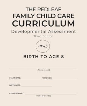 Paperback The Redleaf Family Child Care Curriculum Developmental Assessment, Third Edition [10-Pack] Book