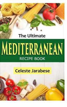 Paperback The Ultimate Mediterranean Recipe Book