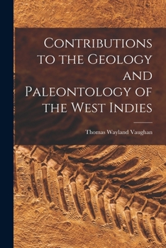 Paperback Contributions to the Geology and Paleontology of the West Indies Book