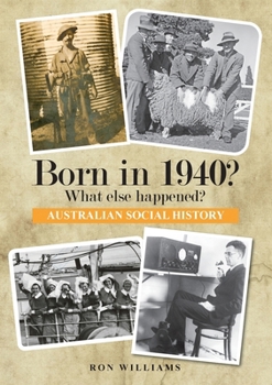 Paperback Born in 1940? What else happened? Book
