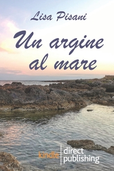 Paperback Un argine al mare [Italian] Book