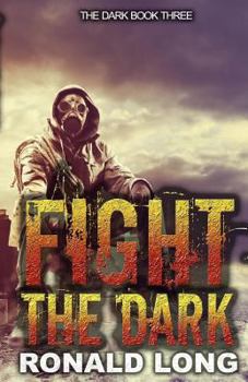 Paperback Fight the Dark Book