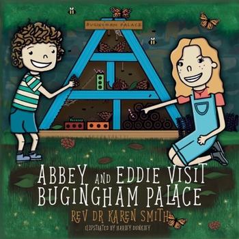 Paperback Abbey and Eddie visit Bugingham Palace Book