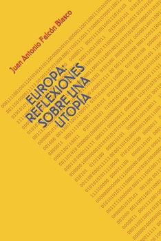 Paperback Europa: Reflexiones Sobre Una Utopía [Spanish] Book