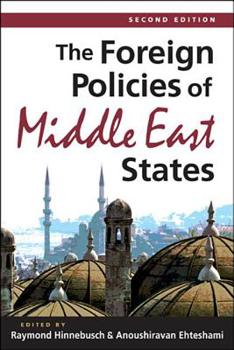 Hardcover The Foreign Policies of Middle East States Book