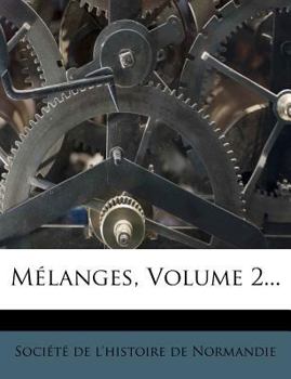 Paperback M?langes, Volume 2... [French] Book