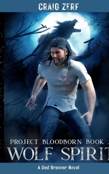 Paperback Project Bloodborn - Book 2: Wolf Spirit Book