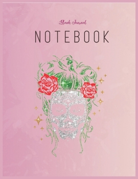 Blank Journal Notebook: Sugar Skull Face Floral Day Of The Dead Shirt Gift Floral Fantasy Notebook Journal Blank Composition Notebook for Girls Teens Kids Journal College Blank Lined 110 Pages of 8.5x