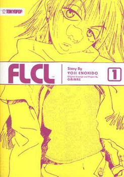 FLCL Volume 1 - Book #1 of the FLCL (TokyoPop)