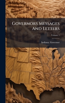 Hardcover Governors Messages And Letters Book