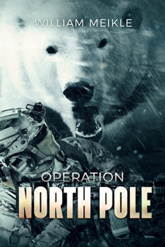 Operation North Pole - Book #16 of the S-Squad