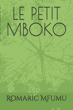 Paperback Le Petit Mboko [French] Book