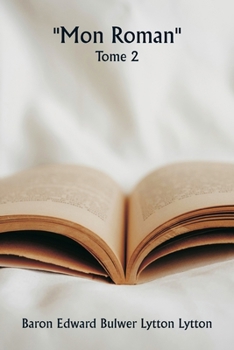 Paperback ""Mon roman"" Tome 2 [French] Book