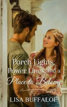 Porch Lights, Power Lines, and a Place to Belong (Garden Valley, TN)
