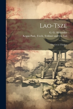 Paperback Lao-Tsze: The Great Thinker Book