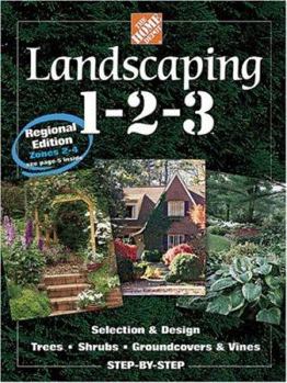Hardcover Landscaping 1-2-3: Regional Edition: Zones 2-4 Book