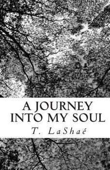 Paperback A Journey into My Soul Book