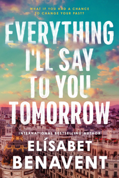 Paperback Everything I'll Say to You Tomorrow Book