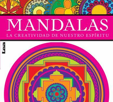 Mandalas - Para La Creatividad Curativa: Para La Creatividad Curativa