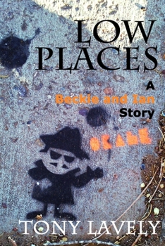 Paperback Low Places: A Beckie and Ian Story Book