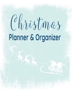 Christmas Planner & Organizer: Holiday Party Planner & Festivities Organizer - 8x10 - 100 Pages