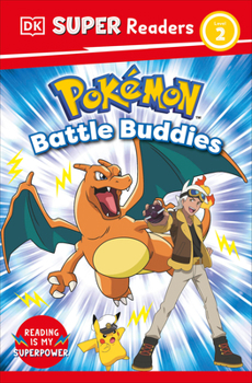 Paperback DK Super Readers Level 2 Pokémon Battle Buddies! Book