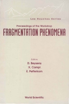 Hardcover Fragmentation Phenomena - Proceedings of the Workshop Book