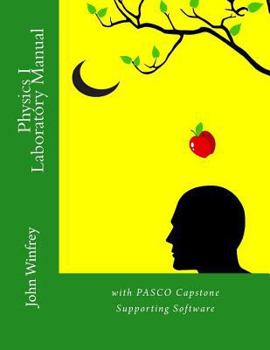 Paperback Physics I Laboratory Manual: with PASCO Capstone Supported Workbooks Book