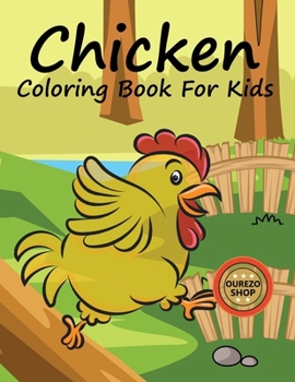 Chicken Coloring Book For Kids