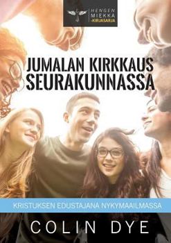 Paperback Jumalan kirkkaus seurakunnassa [Finnish] Book