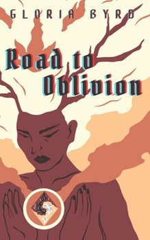 Paperback Road to Oblivion (The White Phoenix Saga, Book 4) Book