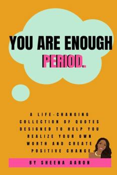 Paperback You Are Enough. Period. Book