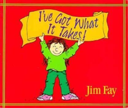 Paperback I'Ve Got What It Takes Book