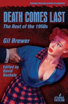 Death Comes Last: The Rest of the 1950s