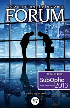 Paperback Submarine Telecoms Forum #87: Finance & Legal Edition Book