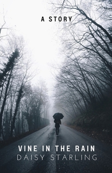 Paperback Vine In The Rain: A Story Book