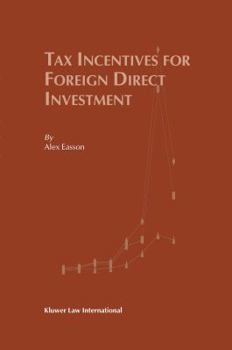 Hardcover Tax Incentives for Foreign Direct Investment Book