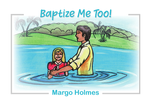 Paperback Baptize Me Too! Book