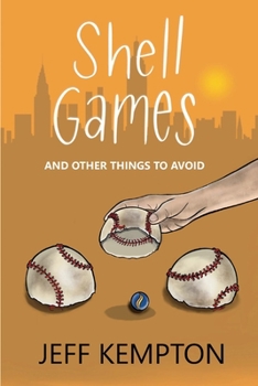Paperback Shell Games and Other Things to Avoid Book