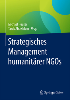 Hardcover Strategisches Management Humanitärer NGOs [German] Book
