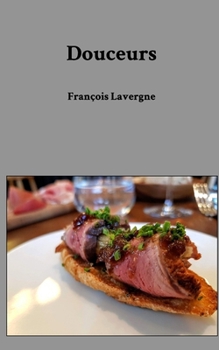 Douceurs (French Edition)