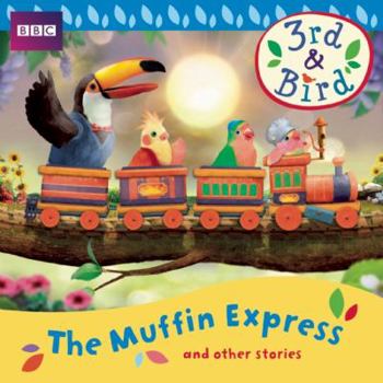 Audio CD 3rd & Bird: The Muffin Express and Other Stories Book