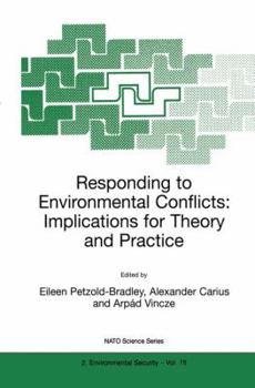 Hardcover Responding to Environmental Conflicts: Implications for Theory and Practice Book