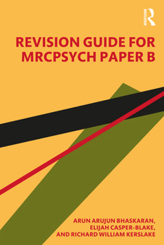 Paperback Revision Guide for MRCPsych Paper B Book