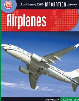 Airplanes (Innovation in Transportation) - Book  of the Global Products