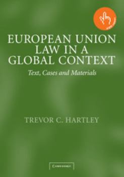 Paperback European Union Law in a Global Context: Text, Cases and Materials Book