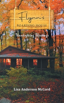 Paperback Flynn's Boarding House Thanksgiving Blessings Book