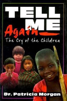 Paperback Tell Me Again: The Cry of the Children Book