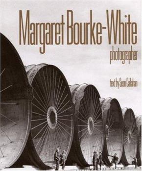 Hardcover Margaret Bourke-White: Photographer Book