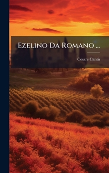 Hardcover Ezelino Da Romano ... [Italian] Book